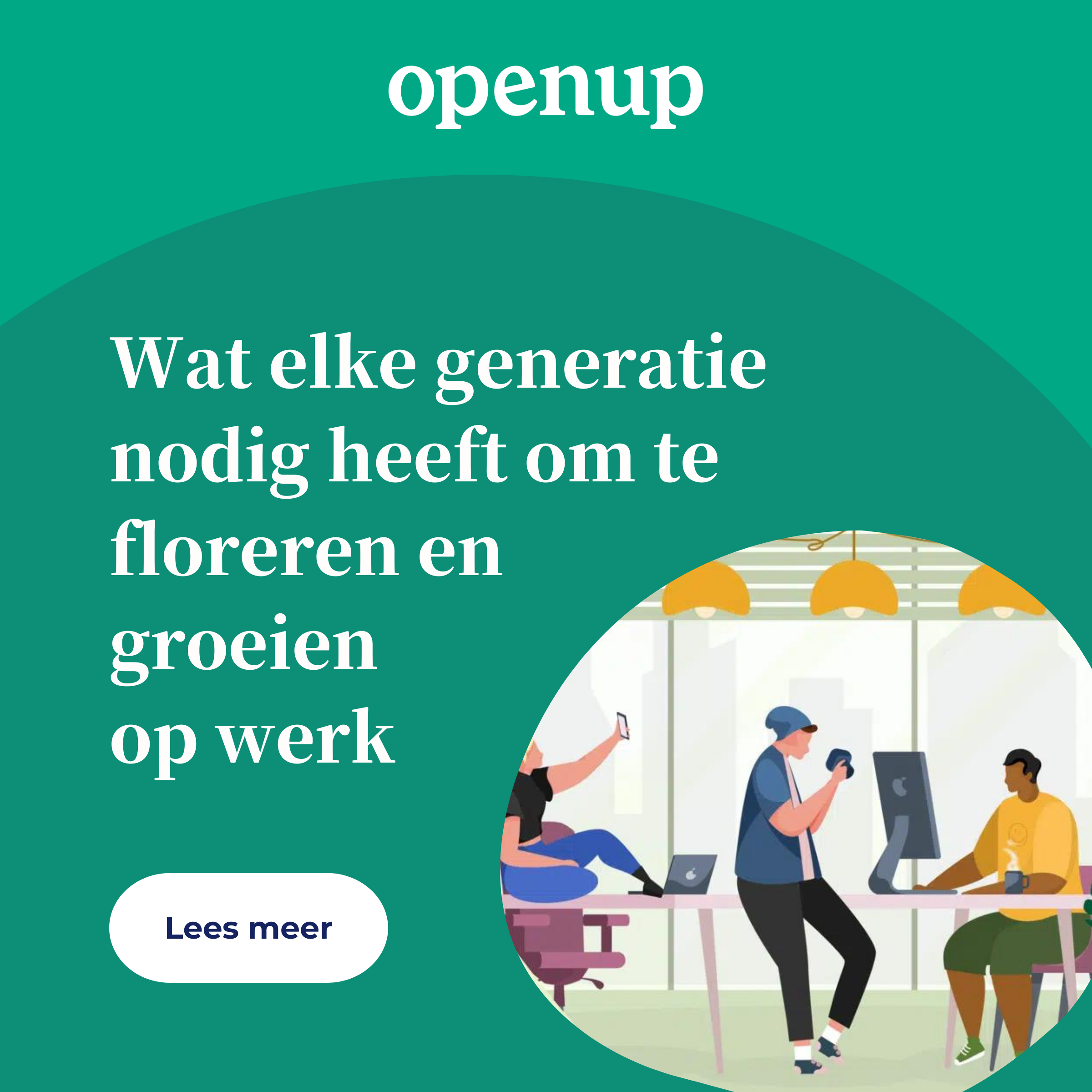 Wat Elke Generatie Nodig Heeft Om Te Groeien Op Werk CHRO Nl